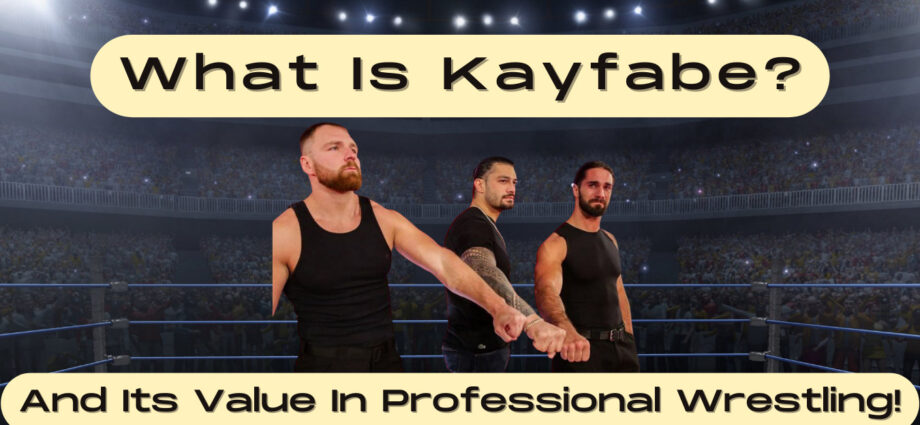 What is kayfabe