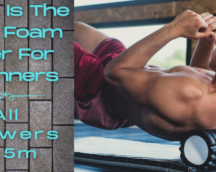What is the best foam roller for beginners