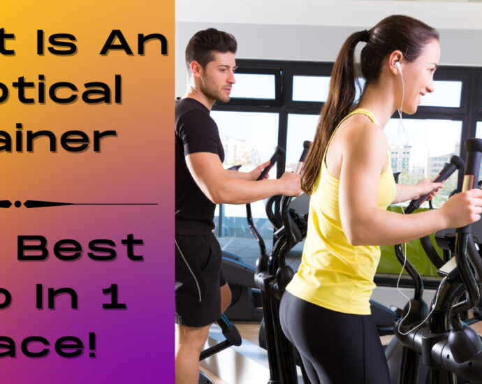 What is an elliptical trainer